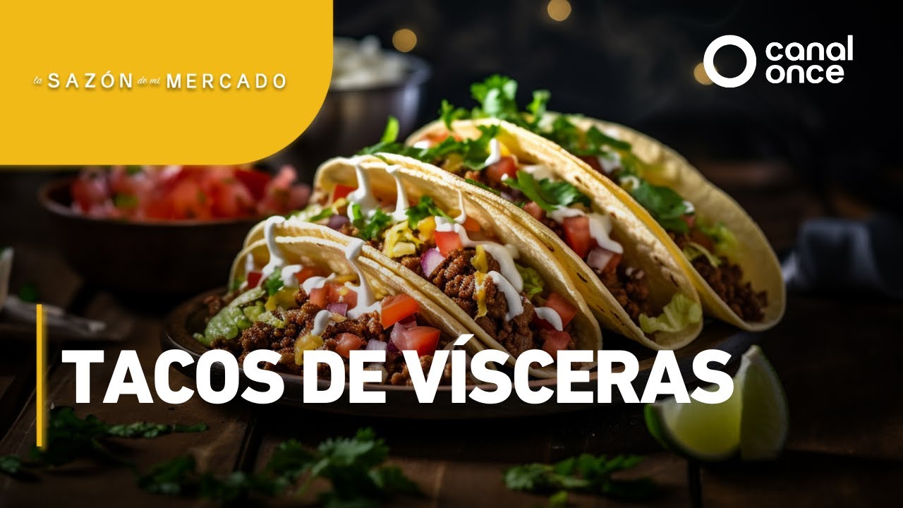 La sazón de mi mercado - Tacos de vísceras (01/05/2025)