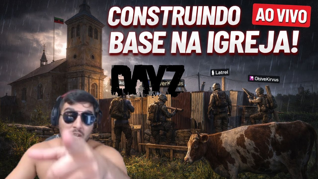 DAYZ - CONSTRUINDO A BASE AO VIVO !PIX !LOJA