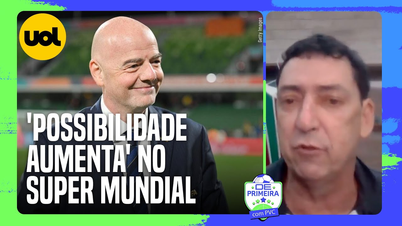 PVC: 'NÃO ACHO QUE VAI TER UM SUL-AMERICANO GANHANDO O SUPER MUNDIAL, MAS A POSSIBILIDADE AUMENTA'