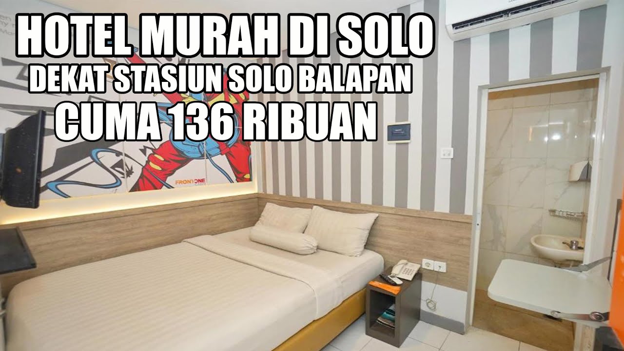 FRONT ONE CABIN TIRTONADI SOLO, HOTEL MURAH DI SOLO DEKAT STASIUN SOLO BALAPAN & TERMINAL TIRTONADI