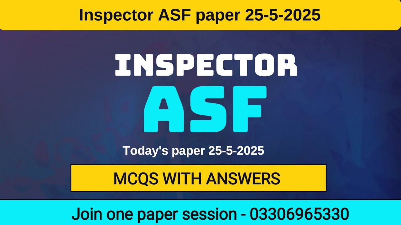 Inspector ASF PAPER 25-5-2025 - INSPECTOR ASF Bs 16 by FPSC