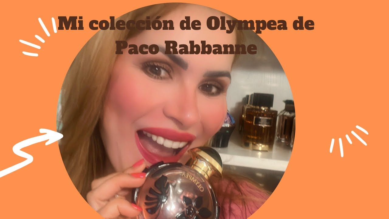 Mi Coleccion de Olympea y sus Flankers de Paco Rabbane
