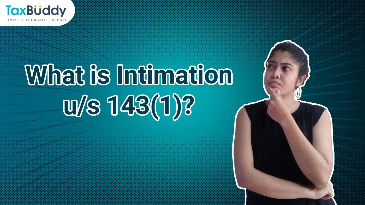 Что такое Intimation по статье 143(1)? #налоги #налогообложение #itrfiling