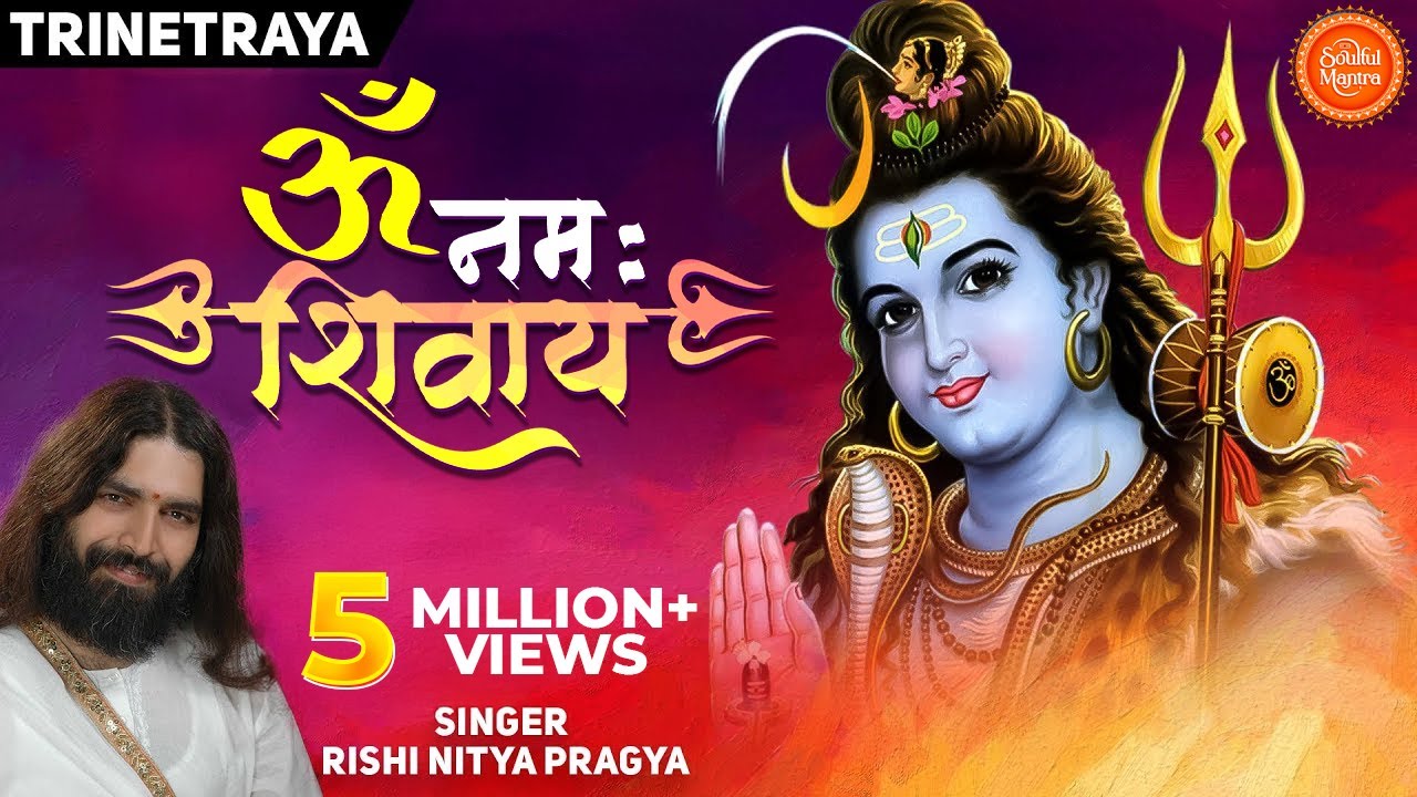 Om Namah Shivaya From Popular Art of Living Bhajan by Rishi Nitya Pragya