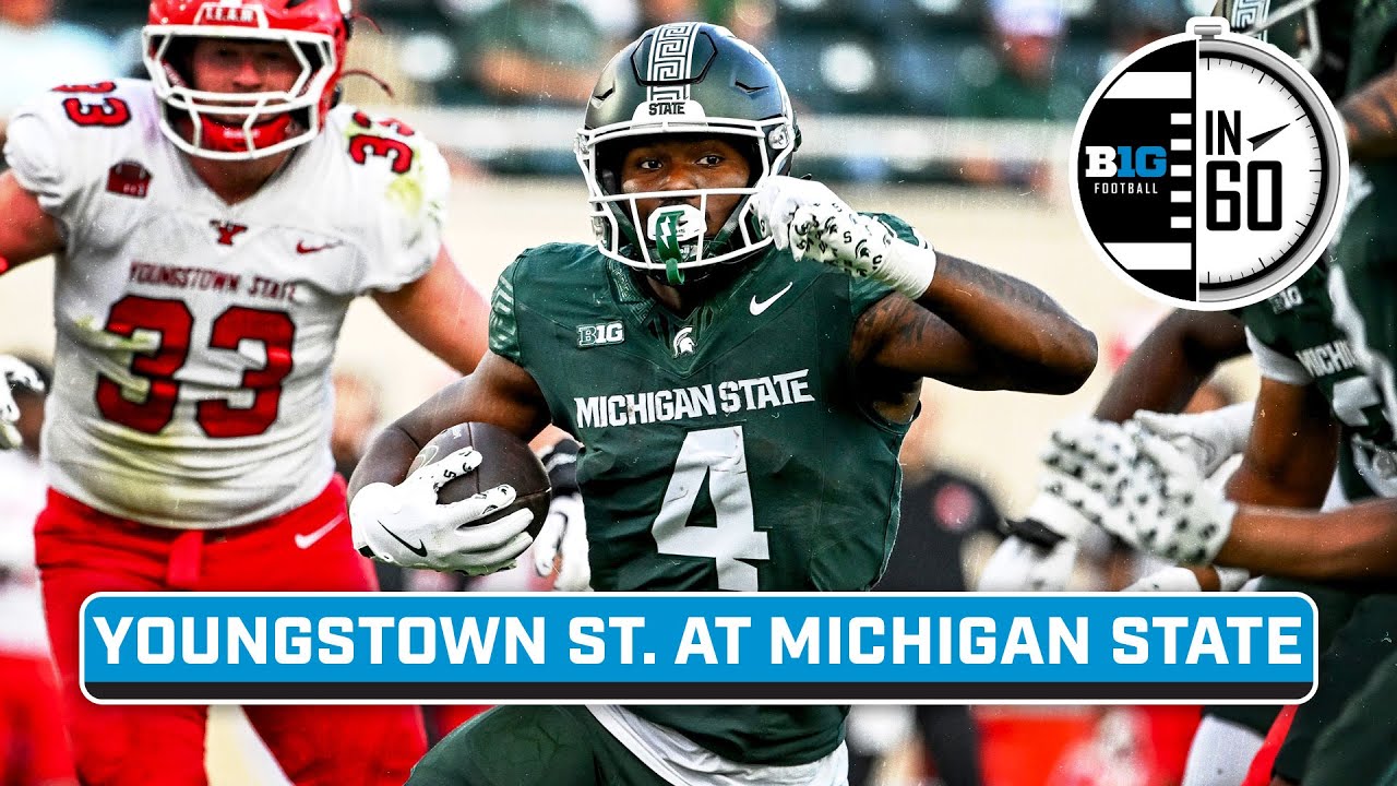 Youngstown St. at Michigan State | Sept. 16, 2025 | B1G Football in 60