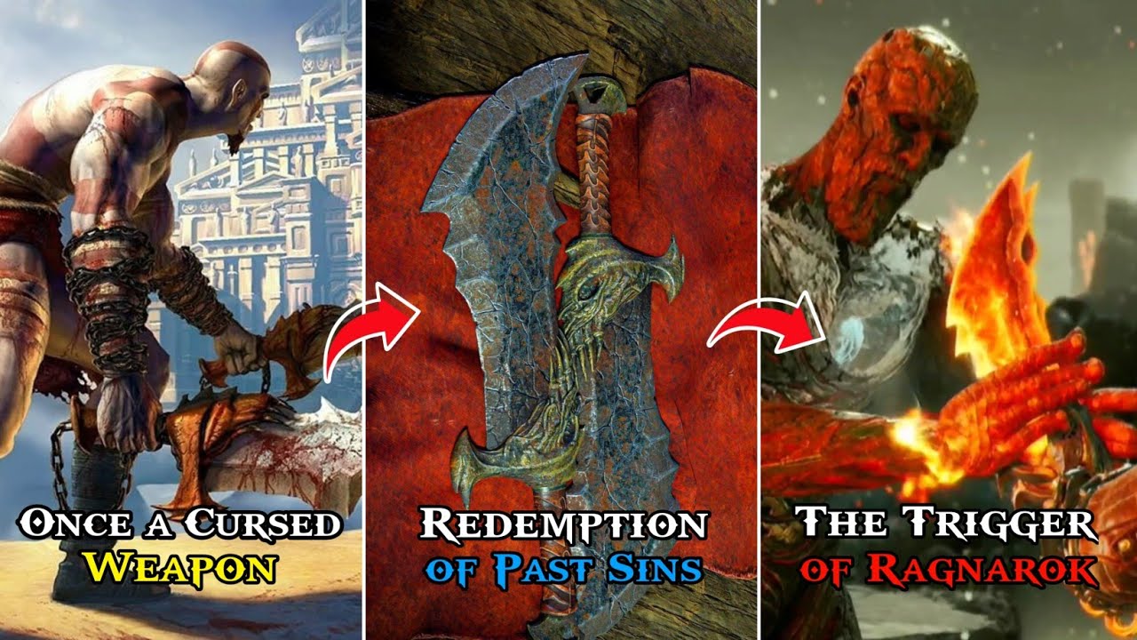 The Evolution of The Blades of Chaos in GOD OF WAR - from a Cursed Weapon, The Trigger of Ragnarok
