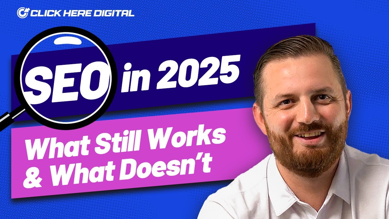 SEO in 2025 - What Still Works & What Doesn't