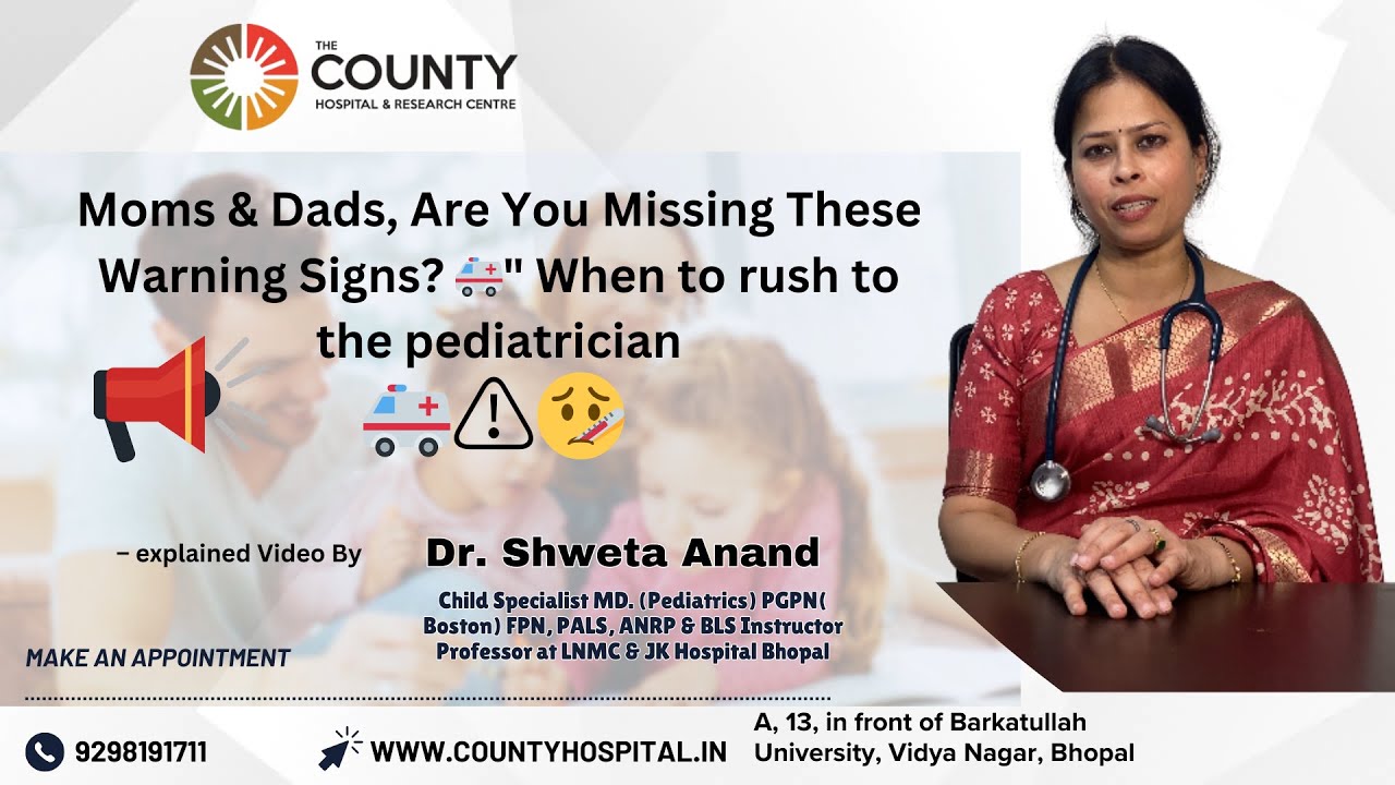 When to Rush to the Pediatrician |  Child Health Warning Signs | Dr. Shweta Anand
