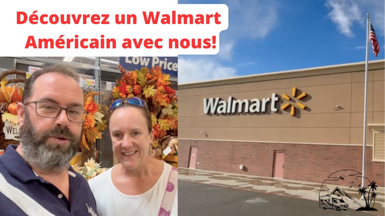 Découverte d'un Walmart Américain! Les rayons, produits, l'ambiance, les insolites on montre tout!