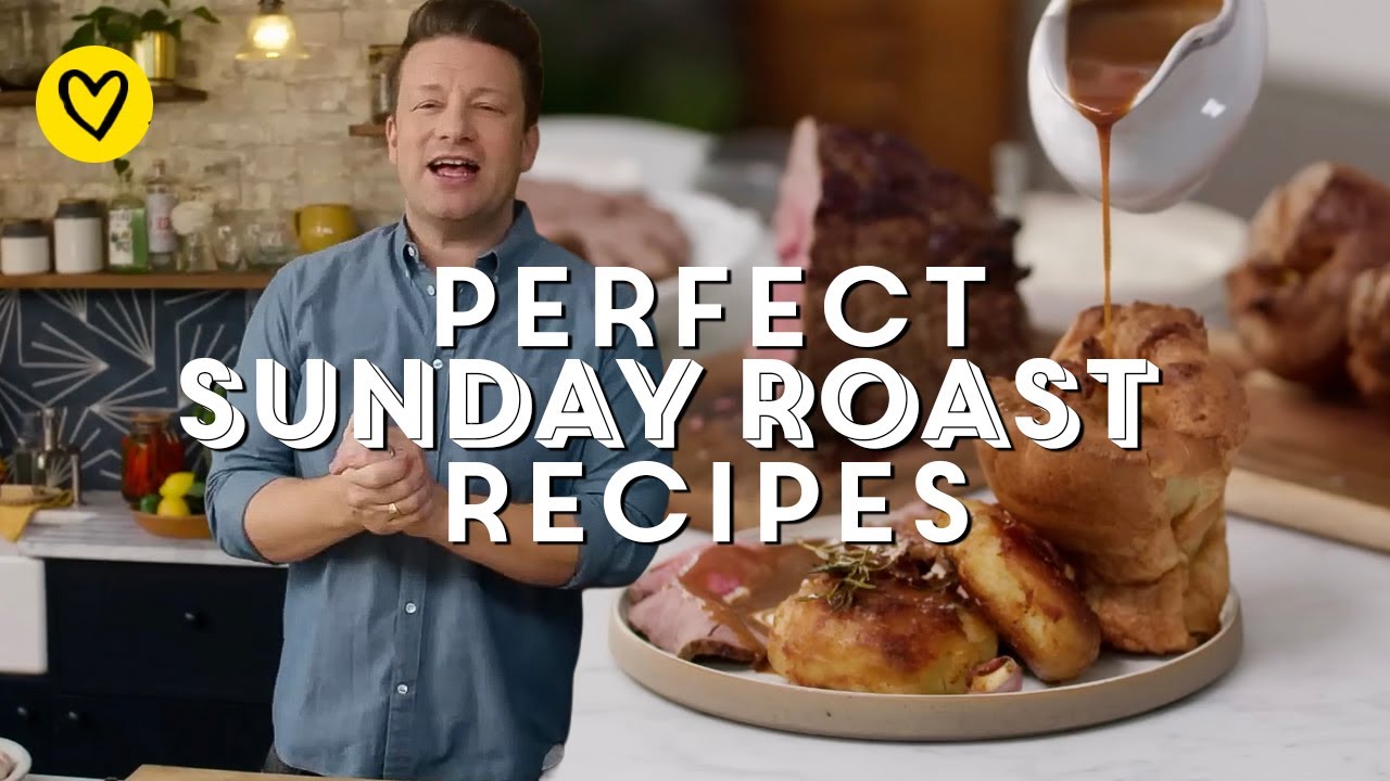 Perfect Sunday Roast Dinners Recipes By Jamie Oliver