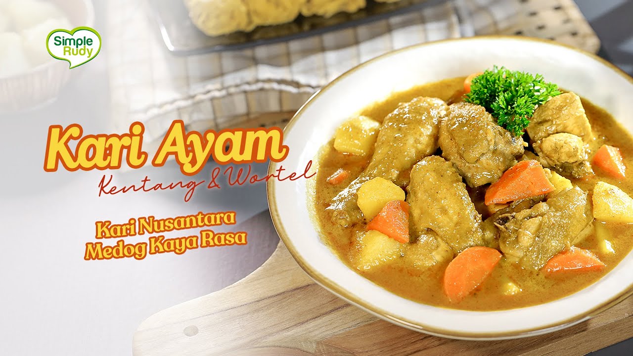 KARI AYAM KENTANG & WORTEL 🤤 KARI NUSANTARA MEDOG KAYA RASA🤩