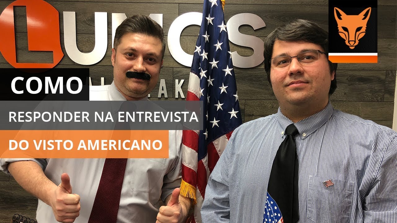 Como Responder na Entrevista do Visto Americano | Lumos Language School