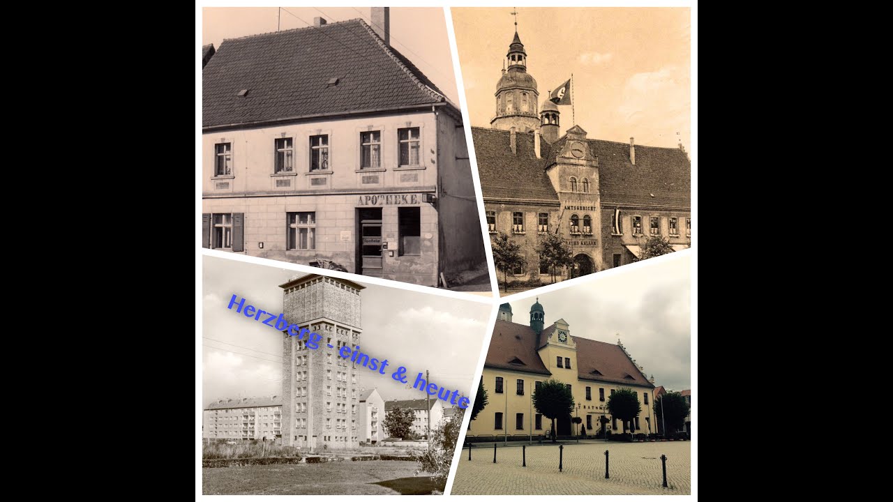 Herzberg - einst & heute