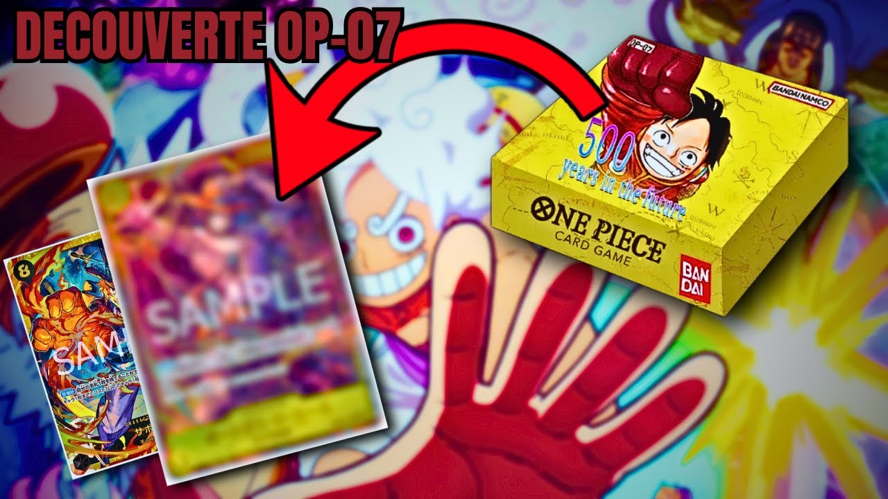incroyable HIT !!!! Première ouverture OP-07 EN !!!!!!