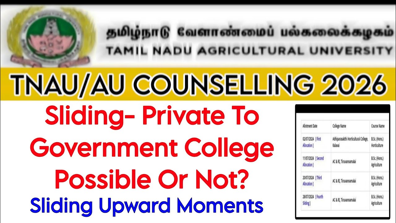 TNAU Counselling Sliding Movement - Private To Government College 👍