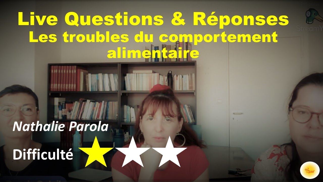 Live Questions-Réponses Les Troubles du Comportement Alimentaire