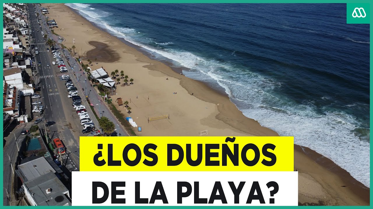 “¡Usted no es dueño de la playa!”: Polémica por espacios públicos