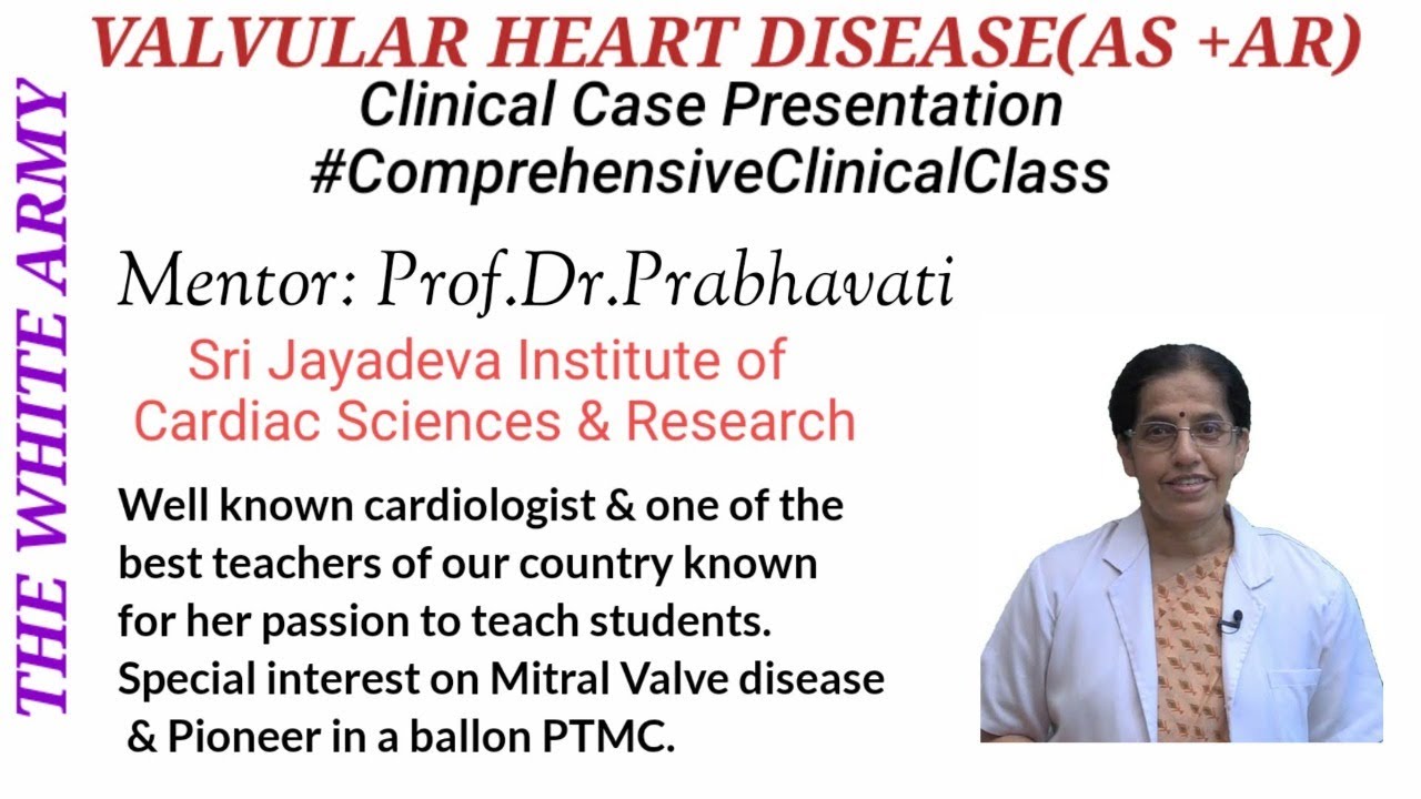 Valvular Heart Disease (AS + AR) Clinical Case Presentation