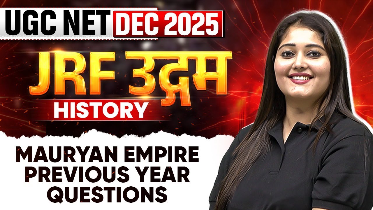 UGC NET Dec 2025 History | Mauryan Empire - Previous Year Questions | UGC NET History | PW