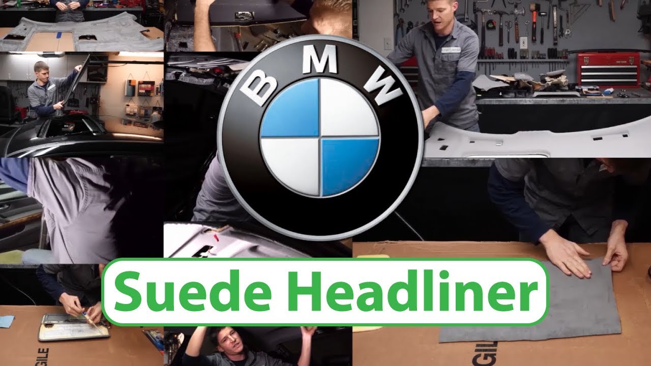 BMW Suede Headliner | How-To