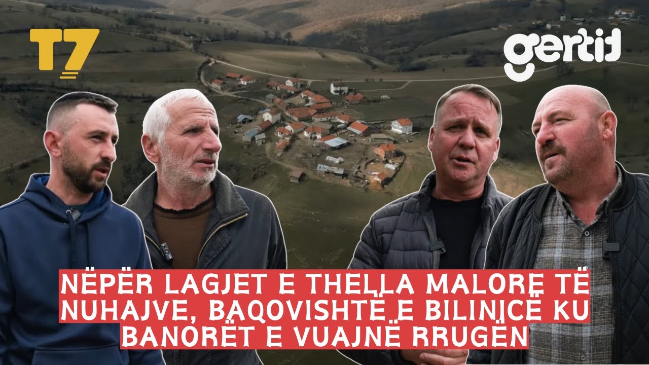 Nëpër lagjet e thella malore të Nuhajve, Baqovishtë e Bilinicë ku banorët e vuajnë rrugën | T7