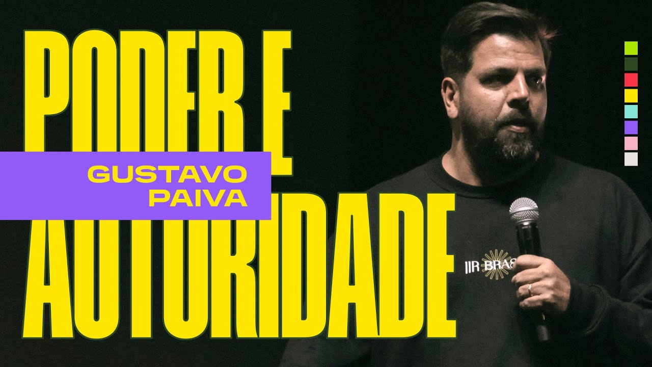 Poder e Autoridade | Gustavo Paiva | IIR Brasil