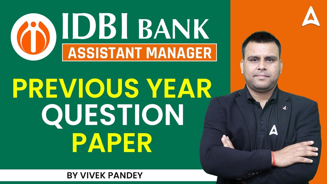 IDBI Assistant Manager Previous Year Question Paper | by Vivek Pandey