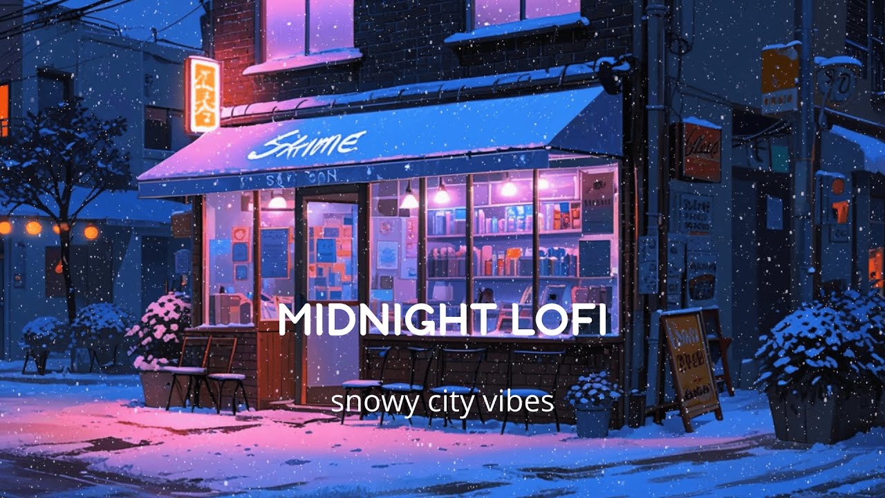 Quiet Snowy Cafe at Night 🌙❄️ Warm Lofi Music for Deep Focus & Sleep