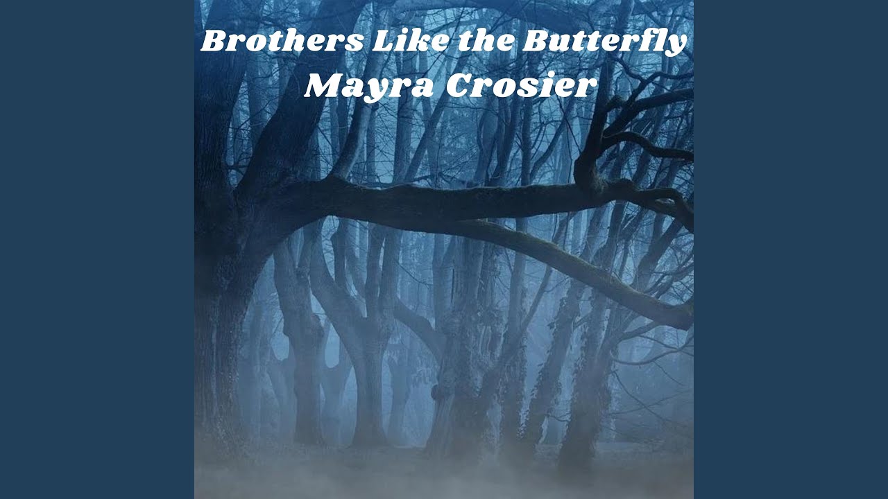 Brothers Like The Butterfly