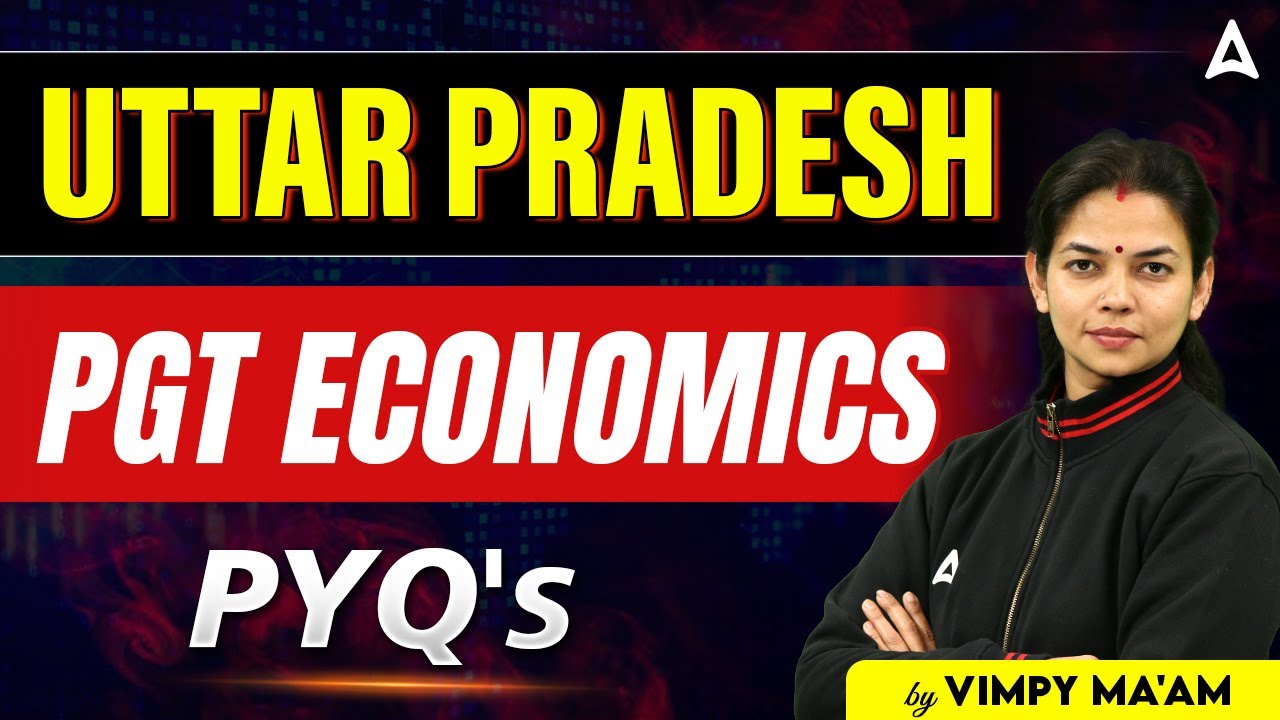 UP PGT Economics Previous Year Question Paper Series | By Vimpy Ma'am