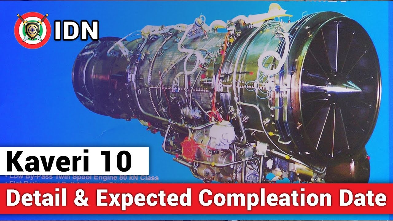 Kaveri K10  Detail and Expected completion date | Indian Defence News