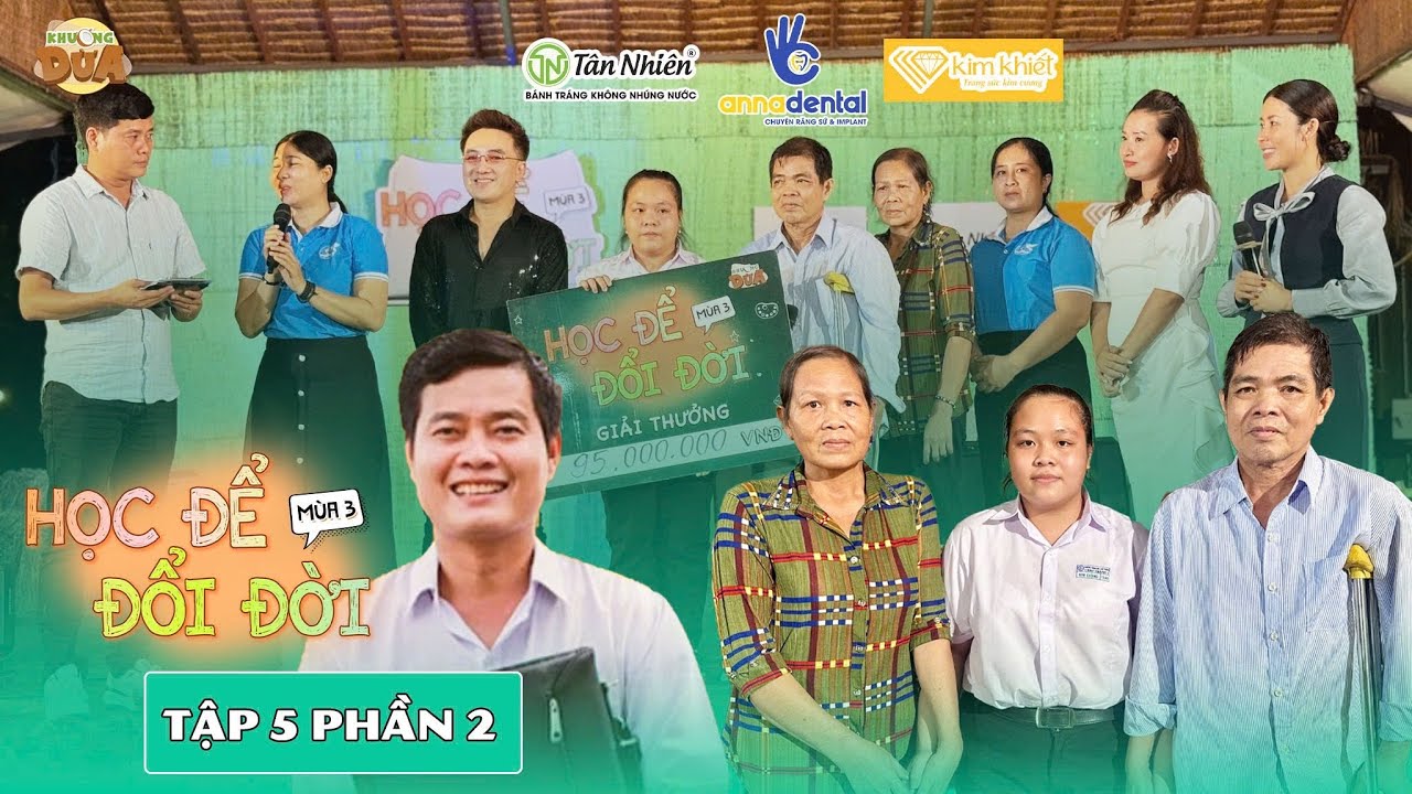 HỌC ĐỂ ĐỔI ĐỜI Tập 5 P2|Khương Dừa| Nữ sinh lớp 10 có cha mẹ bệnh ngặt nghèo nhận học bổng 100 triệu
