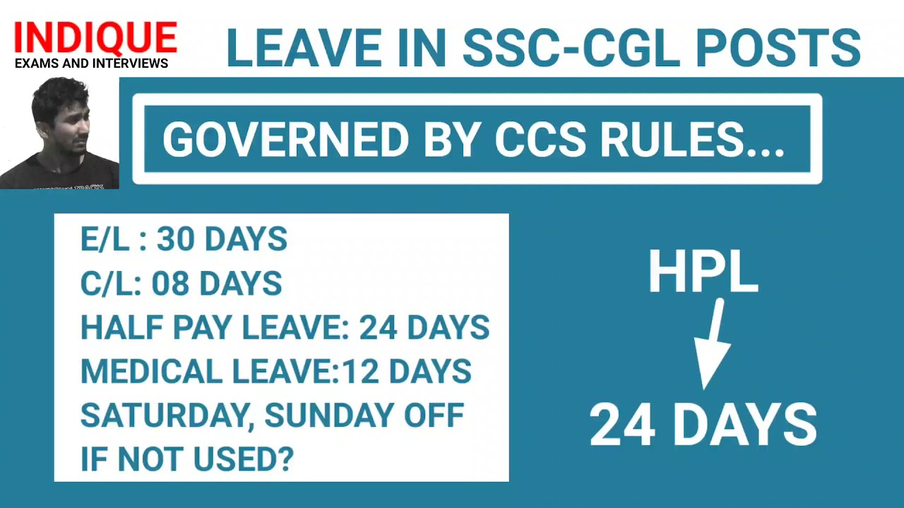 How many Leaves you will get in ALL SSC-CGL Posts (Leave rules central government employees) India