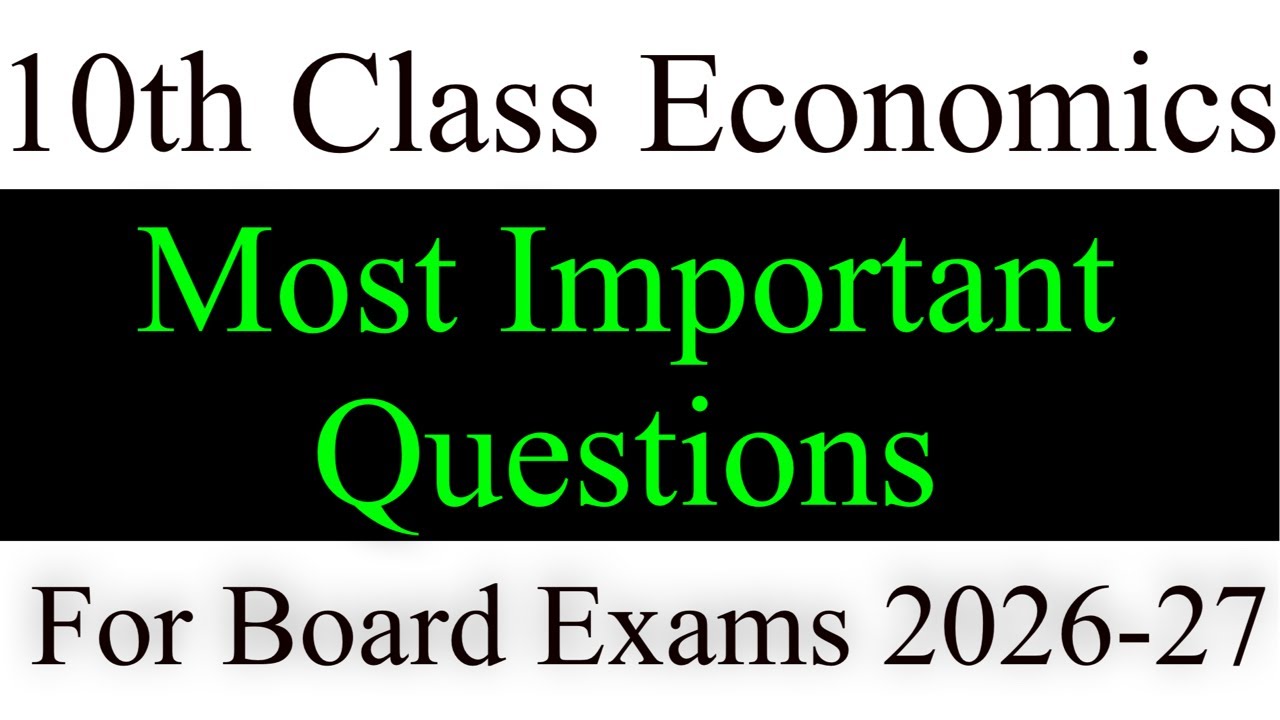 10th Class Economics Important Question 2026-27 || 10th Class Economics Guess Papers 2027 |Economics