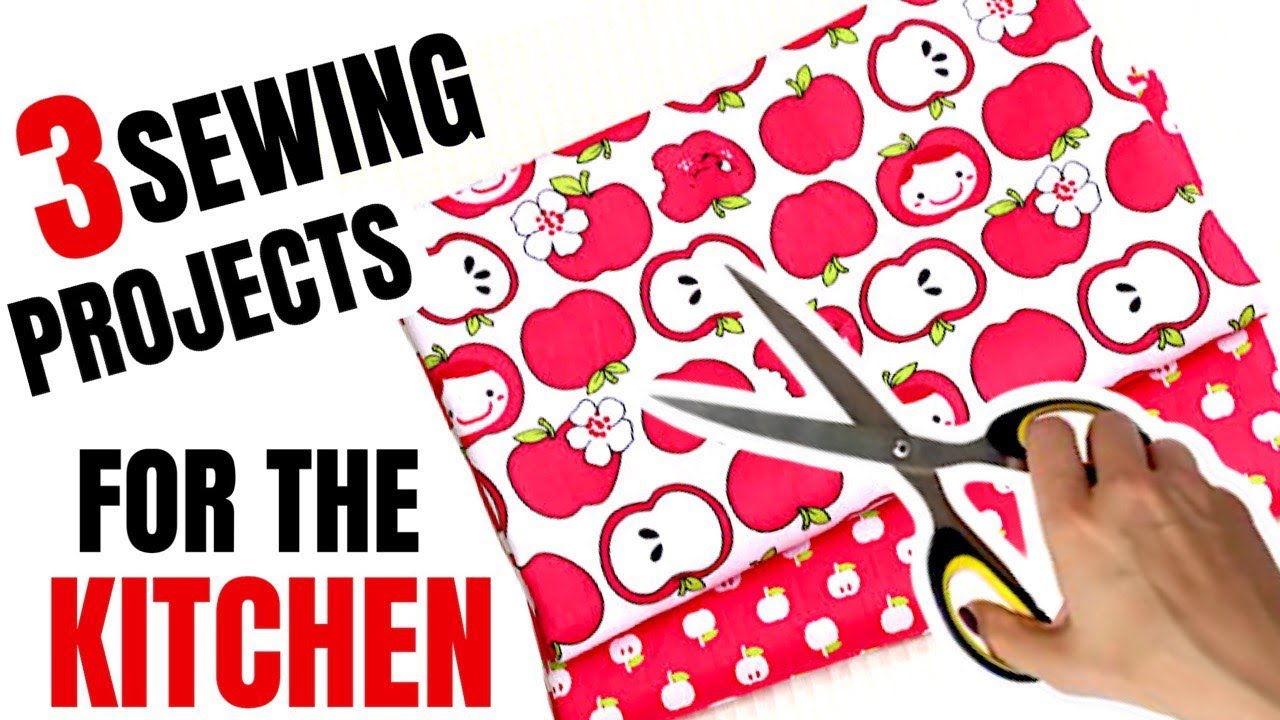 Sewing Projects for The Kitchen| 3 Sewing Ideas for the Home