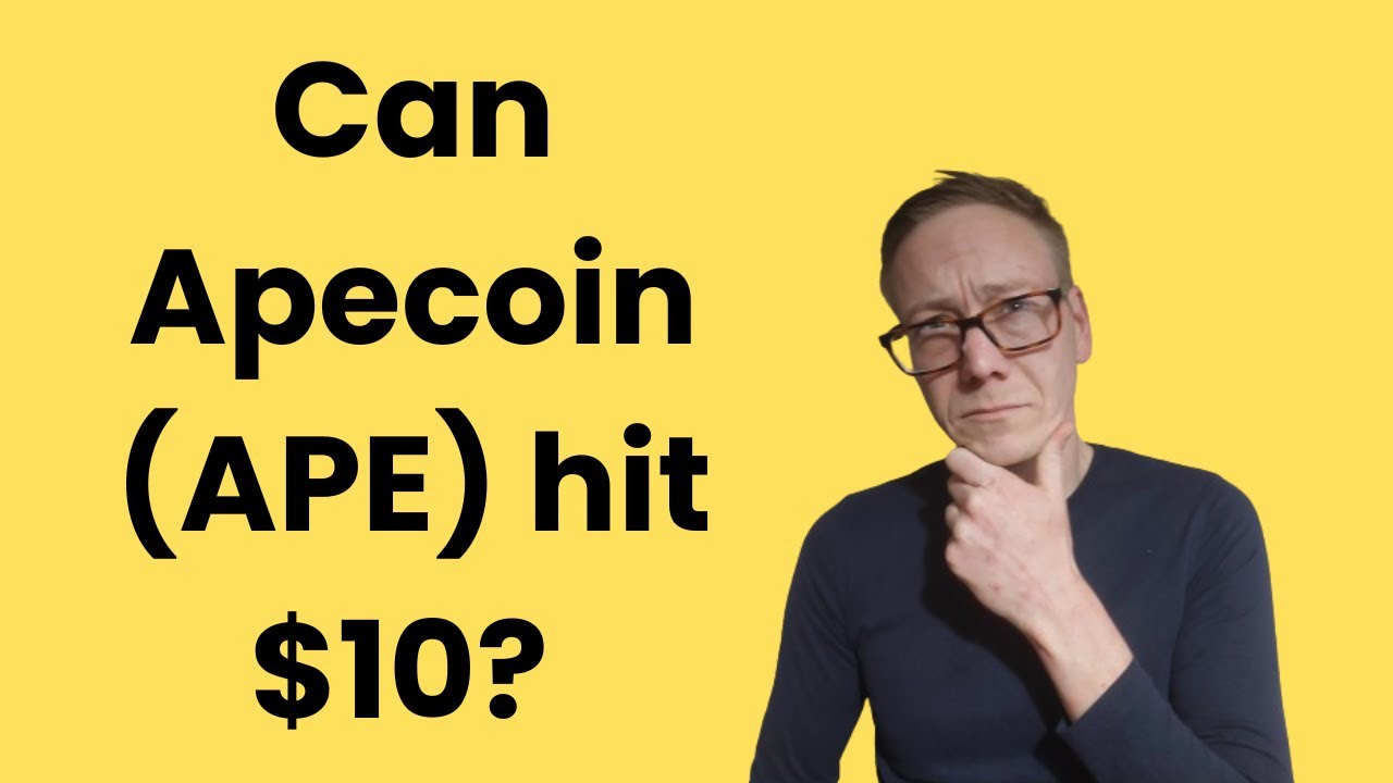 Apecoin (APE) crypto coin analysis - will hit $10 soon
