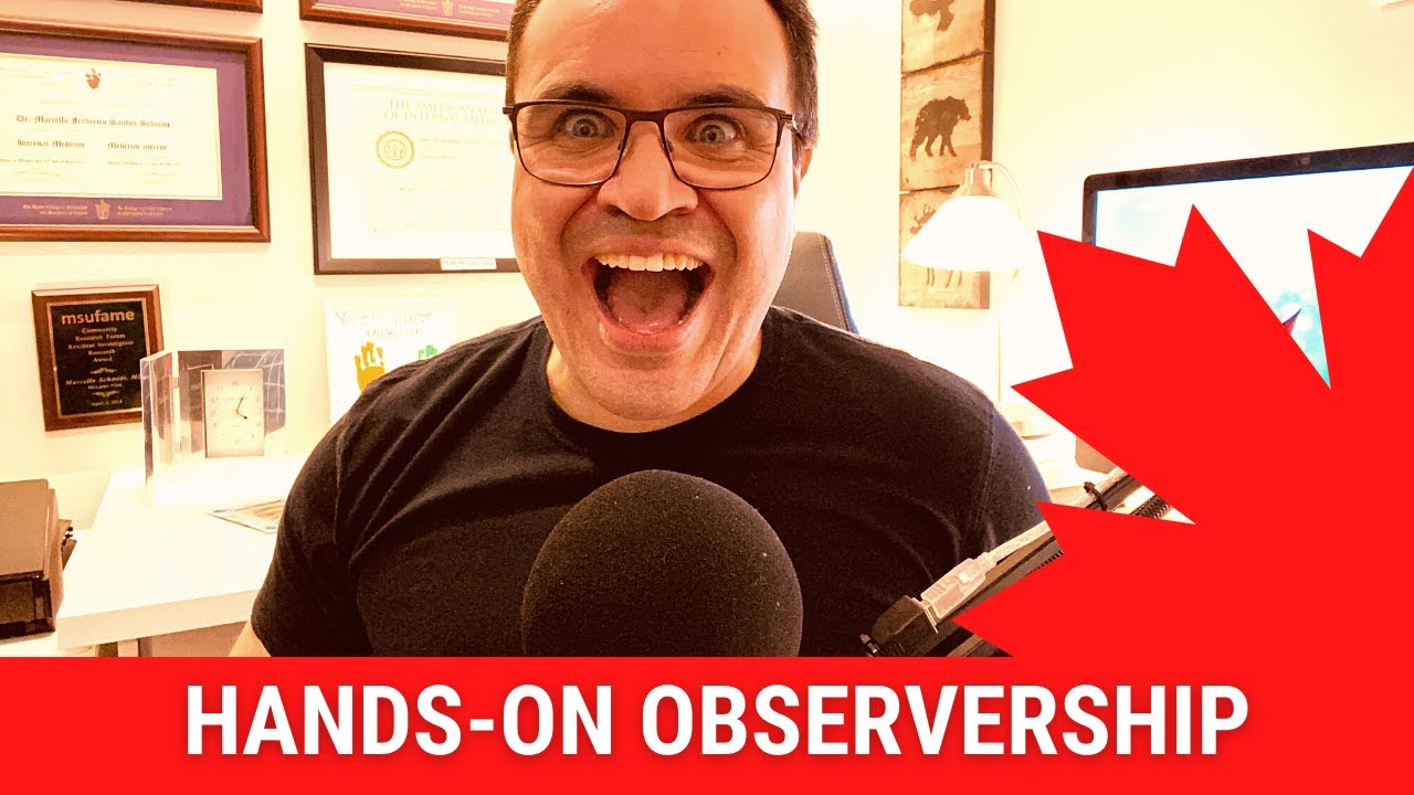 Hands-on Observership? | IMG Canada