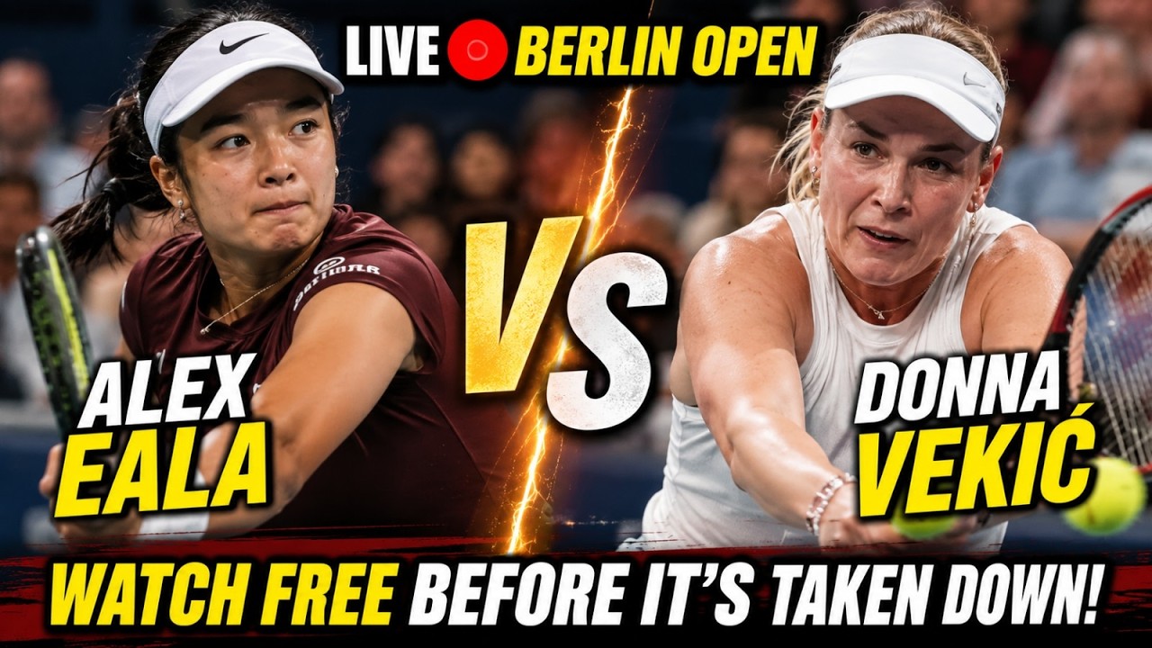 Alex Eala Faces Donna Vekić LIVE in Berlin Open | Tennis Fans Can't Miss This!