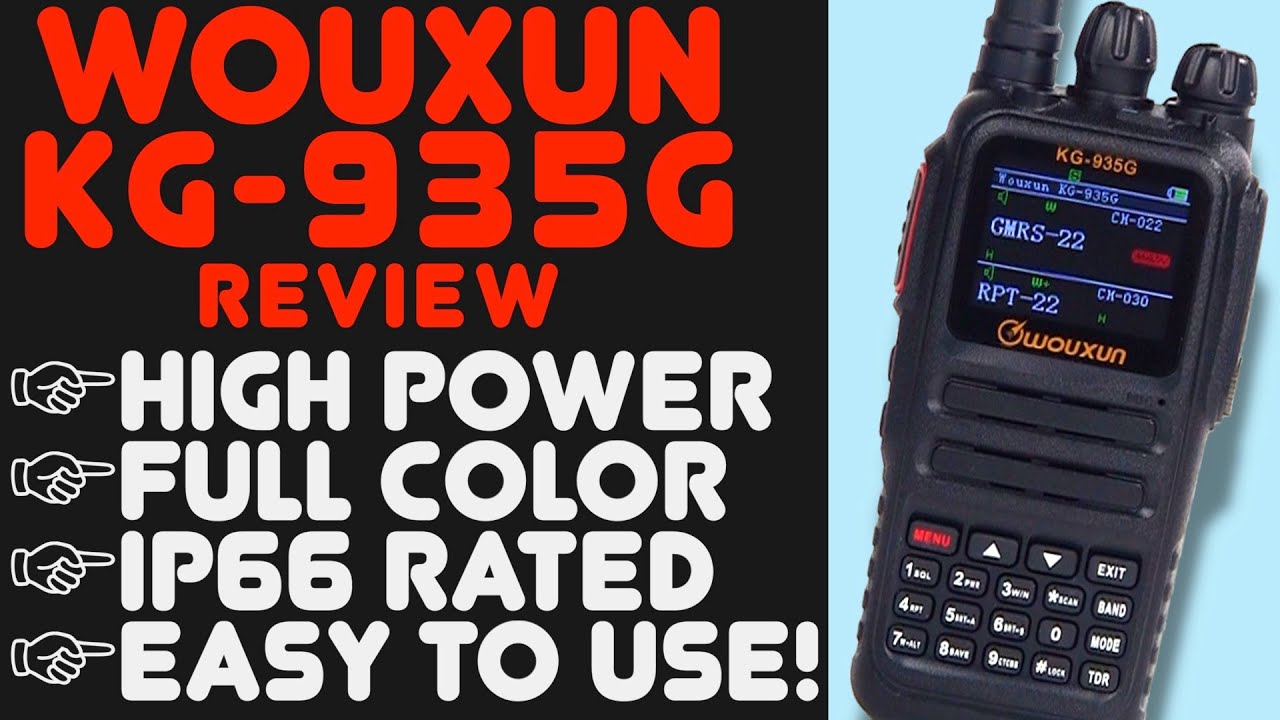 Wouxun KG-935G GMRS HT — новейшая мощная рация GMRS от Wouxun — моя НОВАЯ любимая рация GMRS HT