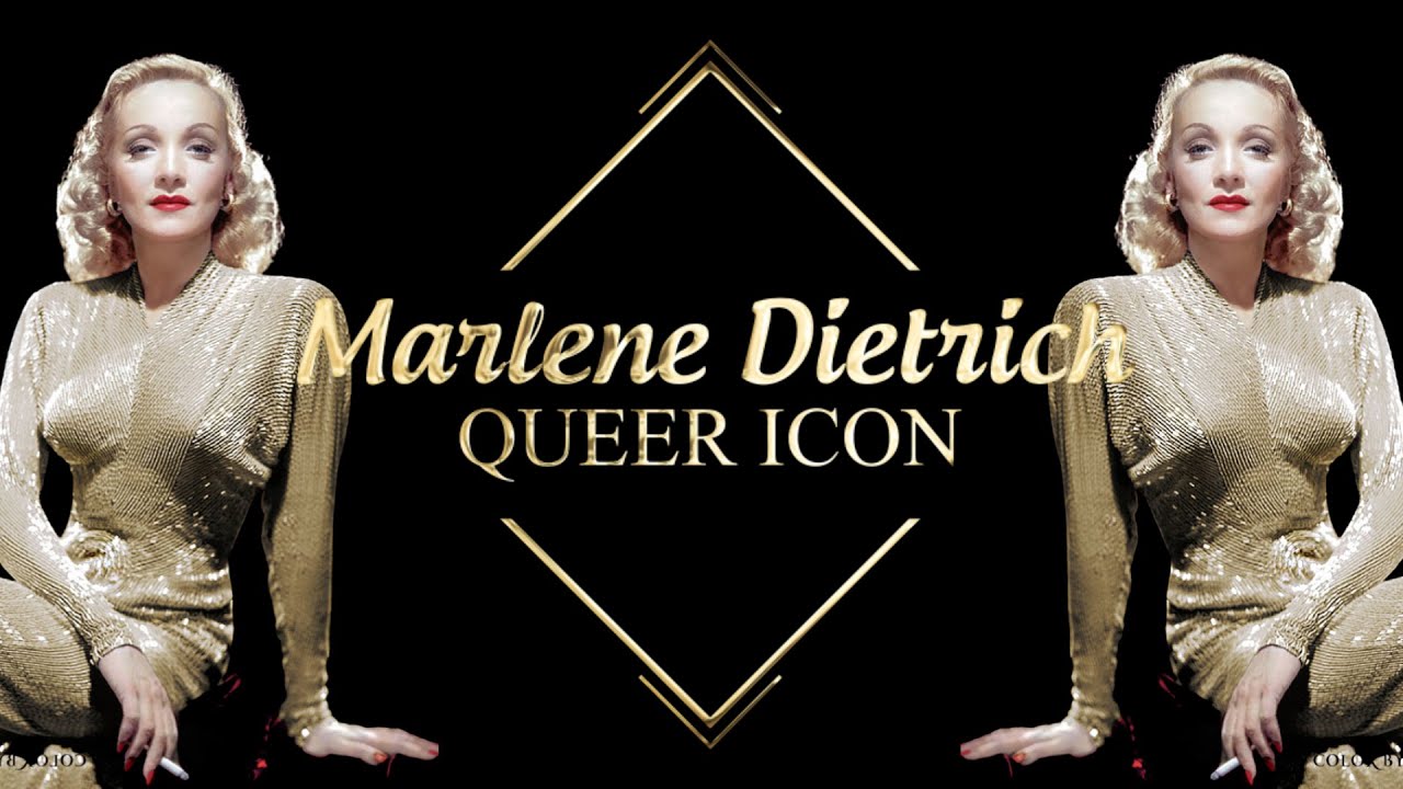 Marlene Dietrich, Queer Icon