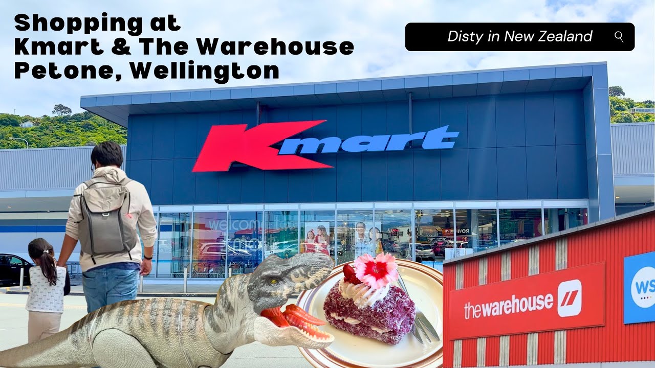 Shopping at Kmart & The Warehouse | Petone Wellington