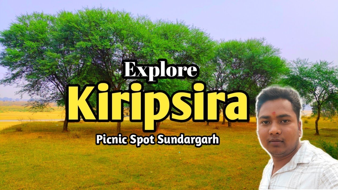 Kiripsira Picnic Spot Sundargarh 🥰❤️