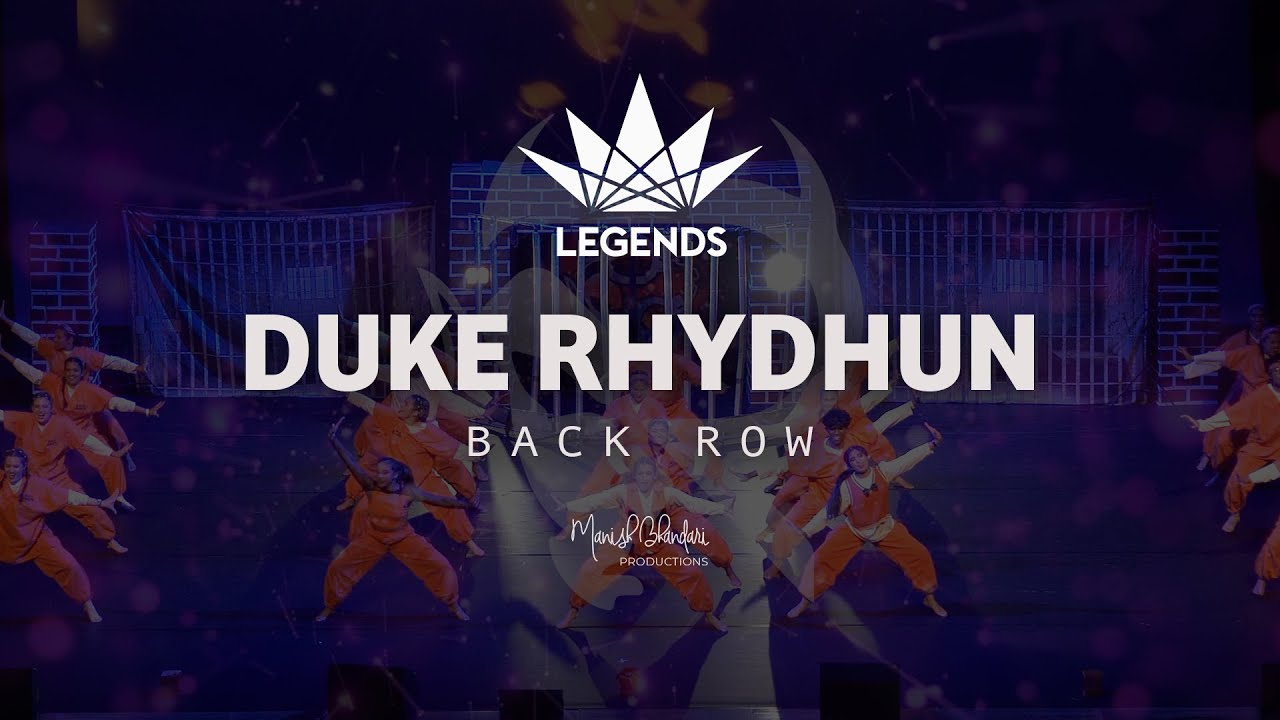 Duke Rhydhun | 2025 Legends | Back Row | Manish Bhandari Productions