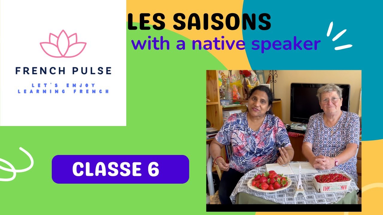 Les saisons with Martine