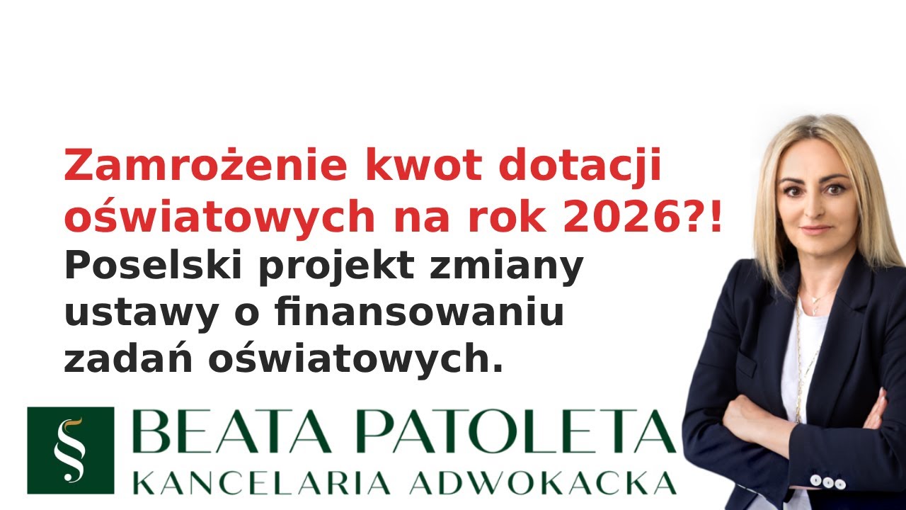 Zamrożenie kwot dotacji oświatowych w roku 2026. Zobacz co zakłada poselski projekt ustawy!