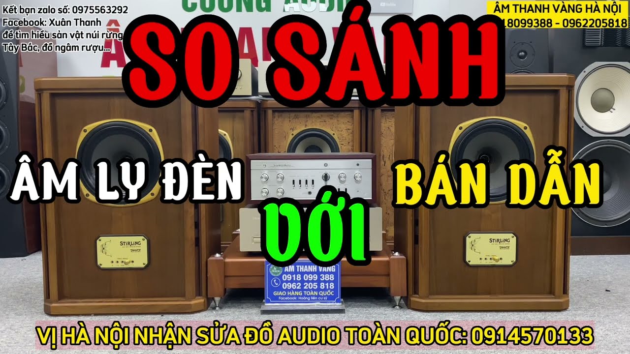 NHƯỢC ĐIỂM CỦA ÂM LY BÁN DẪN VÀ ÂM LY ĐÈN, XEM ĐỂ BIẾT TRƯỚC KHI XUỐNG TIỀN