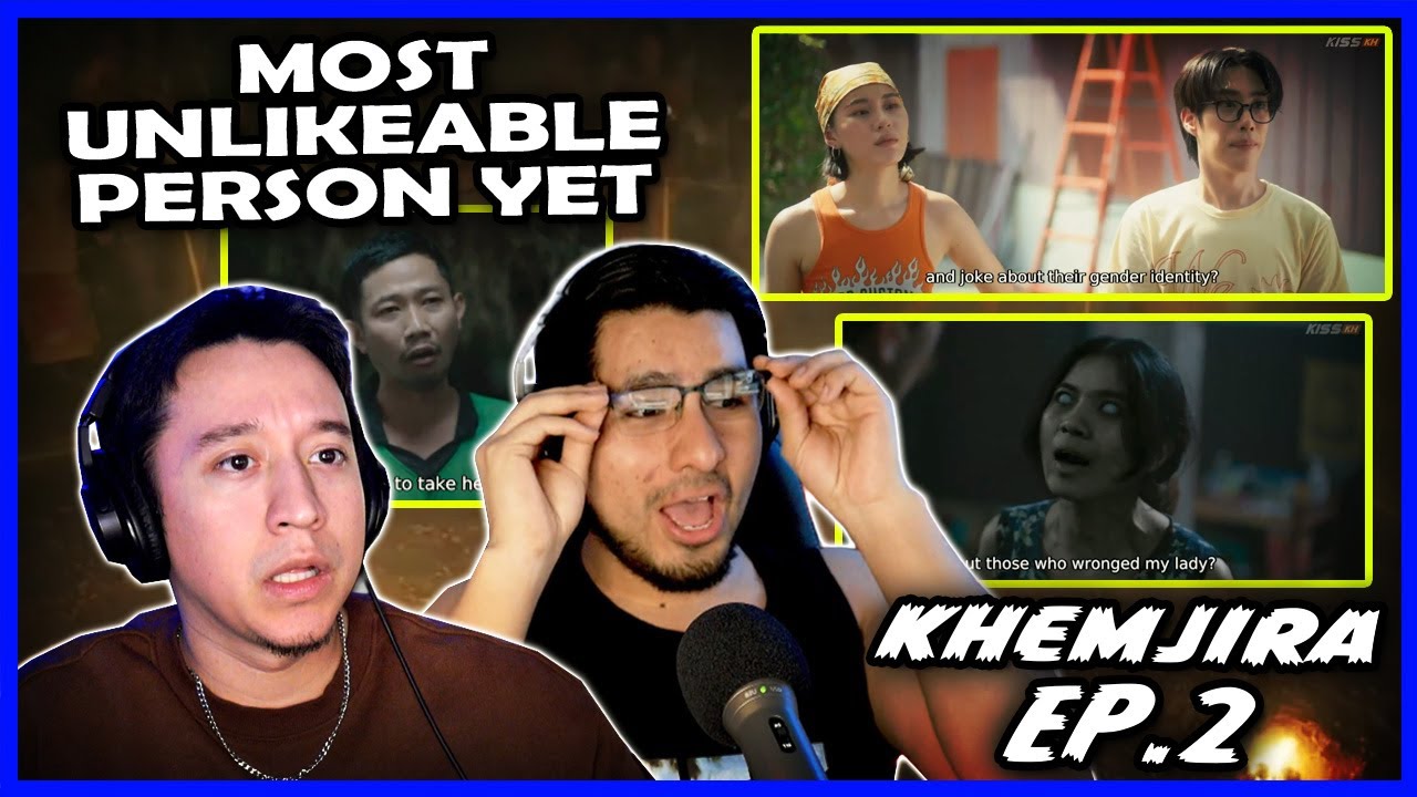 KHEMJIRA (เขมจิราต้องรอด) EP.2 | REACTION
