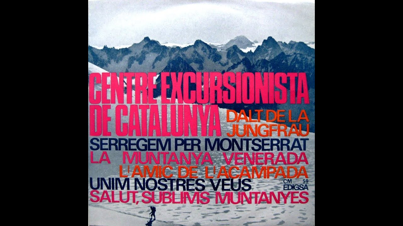 Centre Excursionista De Catalunya - Dalt La Jungfrau - EP 1965