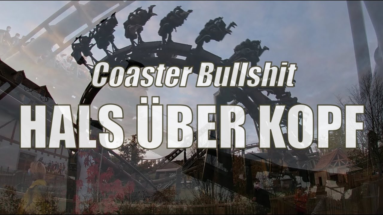 COASTER BULLSHIT / HALS ÜBER KOPF (Tripsdrill) / feat. Volldampf