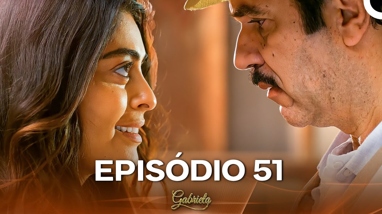 Gabriela Episódio 51